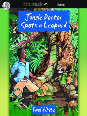 cover image of Jungle Doctor Spots a Leopard